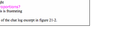 Text Box: 17. Avr (8:23:27 PM): i think we have to figure out the height by ourselves18. Avr (8:23:29 PM): if possible19. pin (8:24:05 PM): i know how20. pin (8:24:09 PM): draw the altitude'21. Avr (8:24:09 PM): how?22. Avr (8:24:15 PM): right23. Sup (8:24:19 PM): proportions?24. Avr (8:24:19 PM): this is frustratingFigure 21-3. Part of the chat log excerpt in figure 21-2.