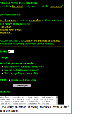 Text Box:  Figure 2-1. View of the early interface showing feedback from a draft summary at the bottom of the screen.